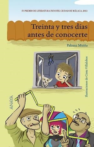 TREINTA Y TRES DÍAS ANTES DE CONOCERTE | 9788467840117 | MUIÑA, PALOMA / VILLALOBOS, CINTA