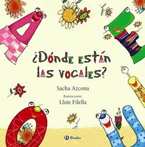 DÓNDE ESTÁN LAS VOCALES? | 9788469607978 | AZCONA, SACHA