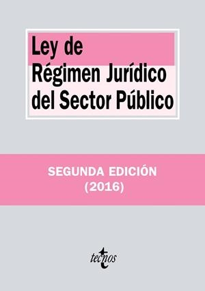 LEY DE RÉGIMEN JURÍDICO DEL SECTOR PÚBLICO (ED. 2016) | 9788430970636 | EDITORIAL TECNOS
