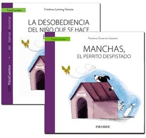 GUÍA : LA DESOBEDIENCIA DEL NIÑO QUE SE HACE EL SORDO + CUENTO : MANCHAS, EL PERRITO DESPISTADO | 9788436836592 | LARROY GARCÍA, CRISTINA / GAVINO LÁZARO, AURORA