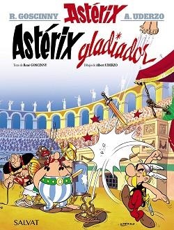 ASTERIX 04: GLADIADOR | 9788469602515 | GOSCINNY, RENÉ / UDERZO, ALBERT