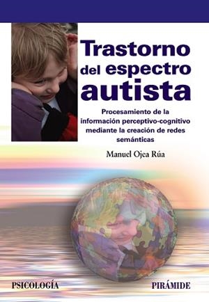 TRASTORNO DEL ESPECTRO AUTISTA | 9788436838428 | OJEA RúA, MANUEL