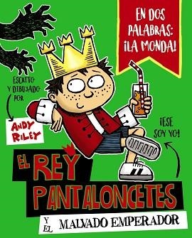 REY PANTALONCETES Y EL MALVADO EMPERADOR, EL | 9788469621028 | RILEY, ANDY