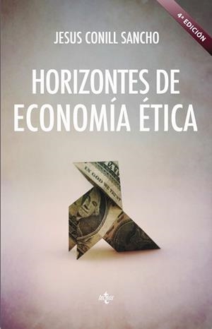 HORIZONTES DE ECONOMÍA ÉTICA | 9788430972524 | CONILL SANCHO, JESÚS