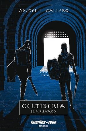 CELTIBERIA : EL ARÉVACO | 9788480411677 | GALLERO, ÁNGEL L.