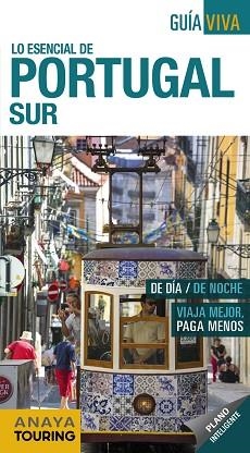 PORTUGAL SUR : GUÍA VIVA [2018] | 9788491580836 | POMBO RODRÍGUEZ, ANTÓN