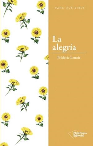 ALEGRÍA, LA | 9788417376284 | LENOIR, FRÉDÉRIC