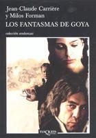FANTASMAS DE GOYA, LOS | 9788483103555 | CARRIERE, JEAN CLAUDE