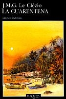CUARENTENA, LA | 9788483100714 | LE CLEZIO, J. M. G.