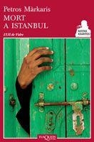 MORT A ISTAMBUL (KOSTAS KHARITOS 5) | 9788483831243 | MARKARIS, PETROS
