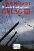 ARCHIPIELAGO GULAG 03 | 9788483830215 | SOLZHENITSYN, ALEXANDER