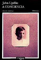 A CONCIENCIA | 9788472231948 | UPDIKE, JOHN
