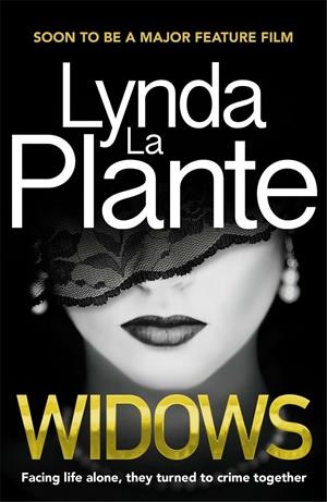 WIDOWS | 9781785763328 | LA PLANTE, LYNDA