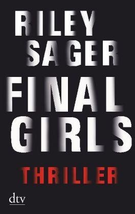 FINAL GIRLS | 9783423217309 | SAGER, RILEY