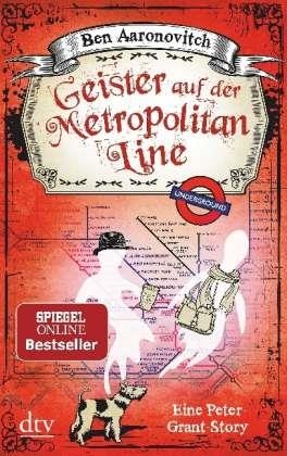 GEISTER AUF DER METROPOLITAN LINE | 9783423217330 | AARONOVITCH, BEN