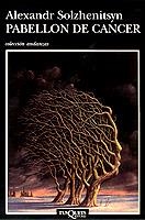 PABELLÓN DE CÁNCER | 9788472236783 | SOLZHENITSYN, ALEKSANDR ISAEVICH