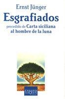 ESGRAFIADOS / CARTA SICILIANA AL HOMBRE DE LA LUNA | 9788483104224 | JUNGER, ERNST