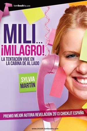 MILI... ¡MILAGRO! | 9788415747857 | MARTÍN HERNÁNDEZ, SILVIA