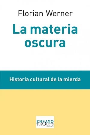 MATERIA OSCURA, LA | 9788483834688 | WERNER, FLORIAN