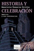 HISTORIA Y CELEBRACION | 9788483832264 | TENORIO, MAURICIO