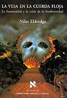 VIDA EN LA CUERDA FLOJA, LA | 9788483107263 | ELDREDGE, NILES