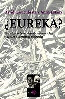 EUREKA? | 9788483109281 | CASACUBERTA, DAVID