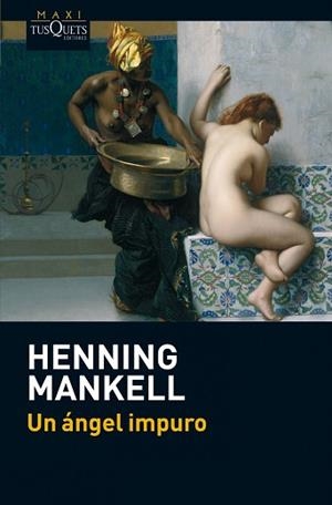 ÁNGEL IMPURO, UN | 9788483837511 | MANKELL, HENNING