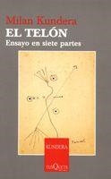 TELÓN, EL | 9788483830949 | KUNDERA, MILAN
