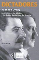 DICTADORES. LA ALEMANIA DE HITLER Y LA UNION SOVIETICA DE STALIN | 9788483832837 | OVERY, RICHARD
