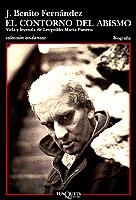 CONTORNO DEL ABISMO, EL. VIDA Y LEYENDA DE LEOPOLDO MARÍA PANERO | 9788483104958 | FERNANDEZ, J. BENITO