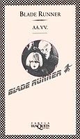 BLADE RUNNER | 9788483105047 | DIVERSOS AUTORS