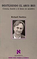 DESTEJIENDO EL ARCO IRIS | 9788483833735 | DAWKINS, RICHARD