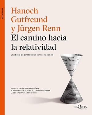CAMINO HACIA LA RELATIVIDAD, EL | 9788490664346 | GUTFREUND, HANOCH / RENN, JÜRGEN