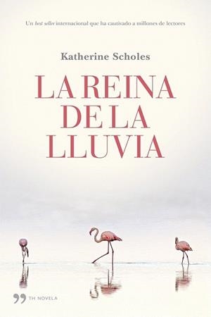 REINA DE LA LLUVIA, LA | 9788499983059 | SCHOLES, KATHERINE