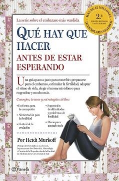 QUÉ HAY QUE HACER ANTES DE ESTAR ESPERANDO | 9788408122982 | MURKOFF, HEIDI / MAZEL, SHARON