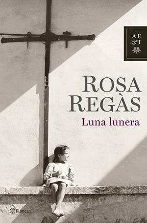 LUNA LUNERA | 9788408072041 | REGÀS PAGÈS, ROSA