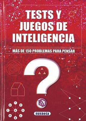 TESTS Y JUEGOS DE INTELIGENCIA | 9788430596409 | SUSAETA