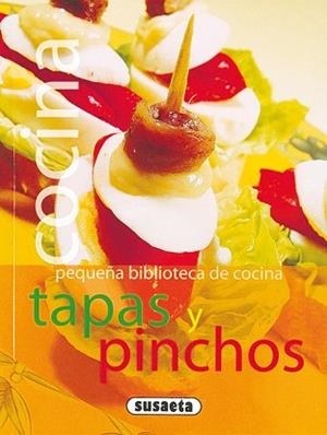 COCINA TAPAS Y PINCHOS | 9788430559534 | SUSAETA