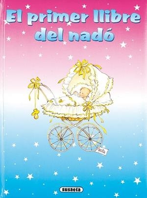 PRIMER LLIBRE DEL NADÓ, EL | 9788430577972 | PASAROL, MARIA