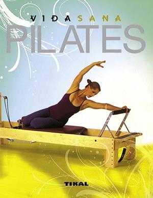 PILATES | 9788492678686 | TIKAL