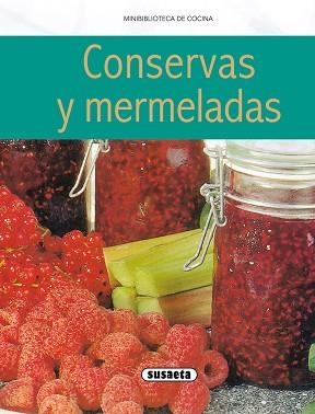 CONSERVAS Y MERMELADAS | 9788430572120 | SUSAETA