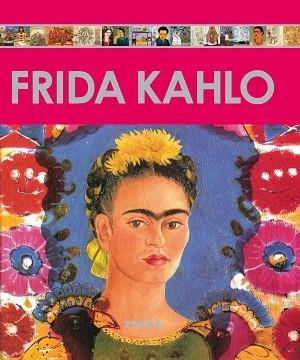 FRIDA KAHLO | 9788499280318 | TIKAL
