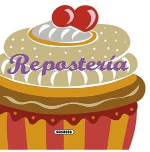 REPOSTERIA | 9788467716771 | SUSAETA