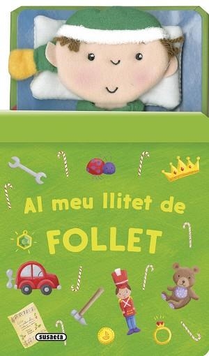 AL MEU LLITET DE FOLLET | 9788467746105 | SUSAETA, EQUIP