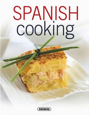 SPANISH COOKING | 9788467748727 | SUSAETA
