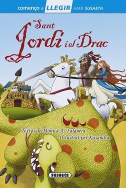 SANT JORDI I EL DRAC | 9788467753479 | ABAD, MÓNICA