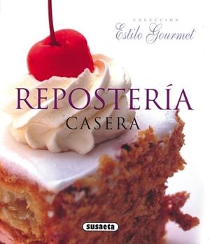 REPOSTERÍA CASERA | 9788430565542 | SUSAETA, EQUIPO