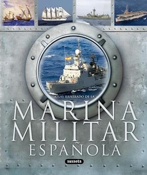ATLAS ILUSTRADO DE LA MARINA MILITAR ESPAÑOLA | 9788467706918 | FRANCO, HERMENEGILDO/VÁZQUEZ, JUAN