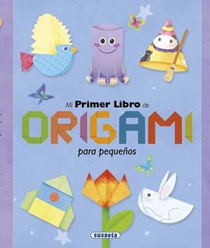 MI PRIMER LIBRO DE ORIGAMI PARA PEQUEÑOS | 9788467737479 | BENEGAS, MAR
