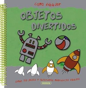 CÓMO DIBUJAR OBJETOS DIVERTIDOS | 9788467711783 | SUSAETA, EQUIPO